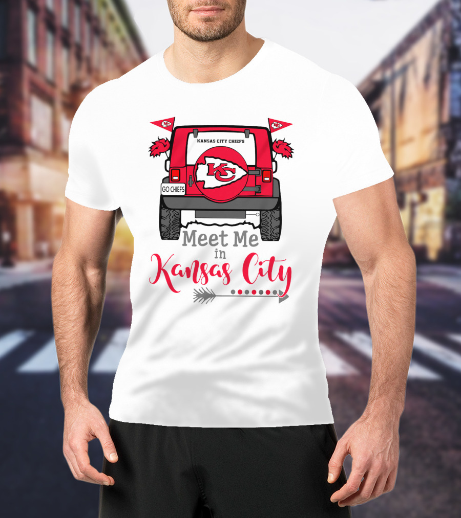 Kansas City Chiefs Meet Me In Kansas City Go Chiefs Jeep Tailgate Arrow T-Shirt