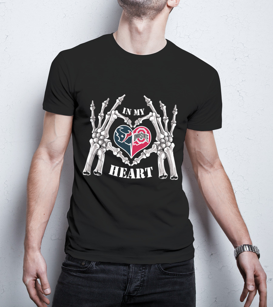 In My Heart Houston Texans Ohio State Buckeyes Skeleton Hands Heart T-Shirt