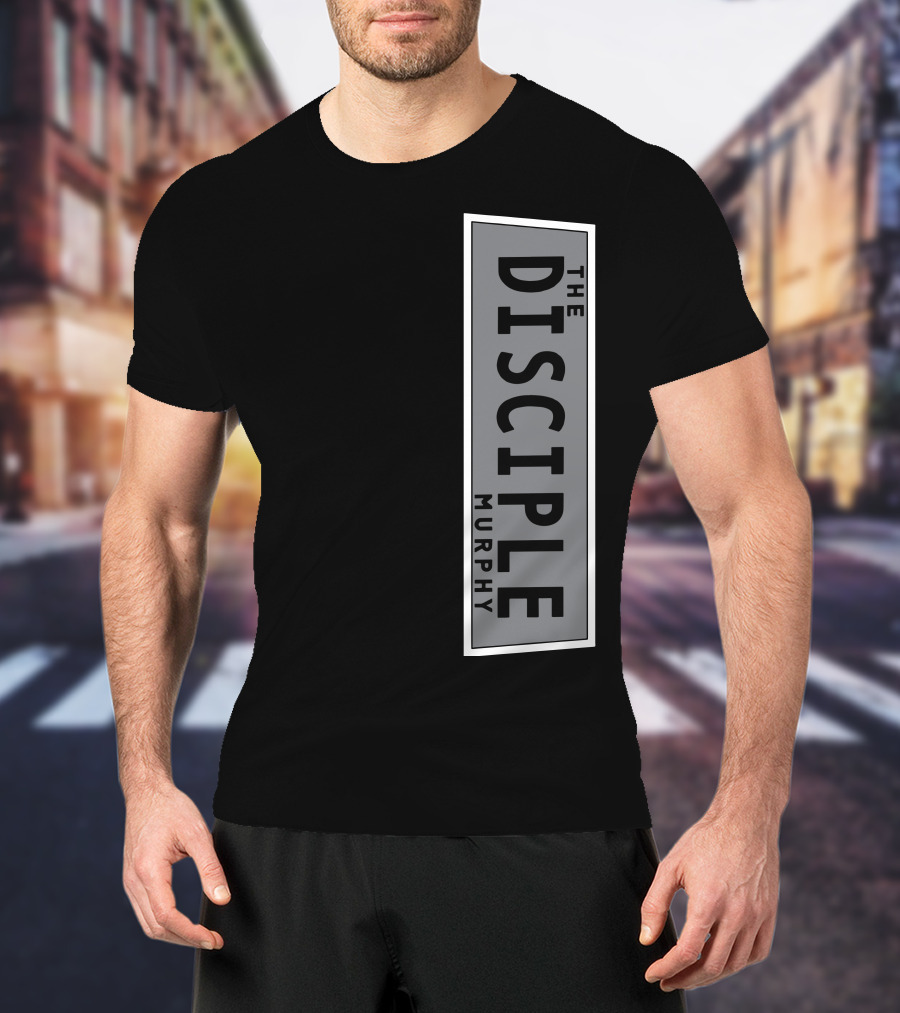 Murphy The Disciple T-Shirt