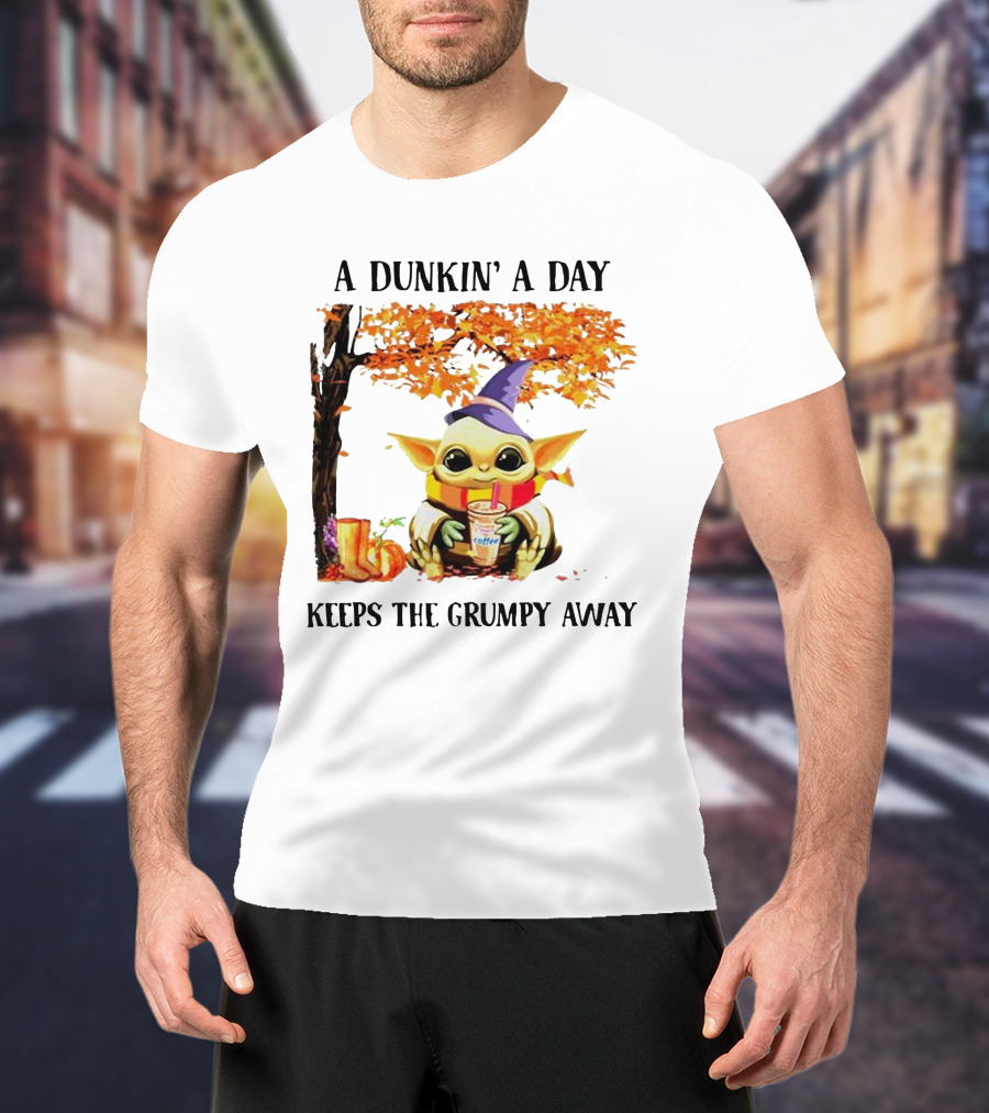 A Dunkin' A Day Keeps The Grumpy Away Baby Yoda Autumn Halloween T-Shirt