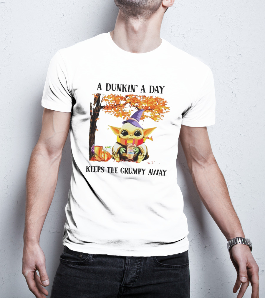 A Dunkin' A Day Keeps The Grumpy Away Baby Yoda Autumn Halloween T-Shirt