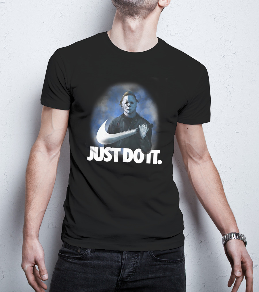 Michael Myers Just Do It T-Shirt