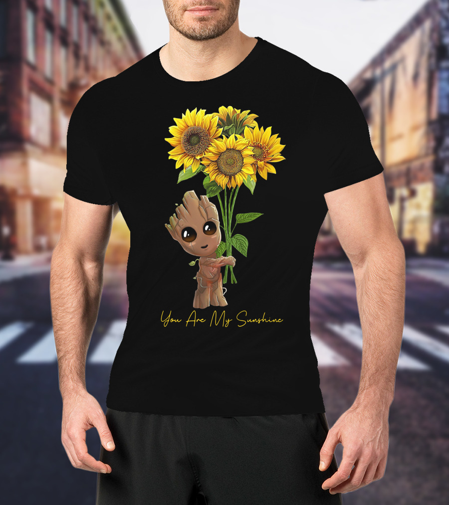 Baby Groot Holding Sunflowers You Are My Sunshine T-Shirt