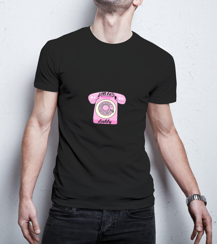 Call Her Daddy Pink Retro Telephone T-Shirt