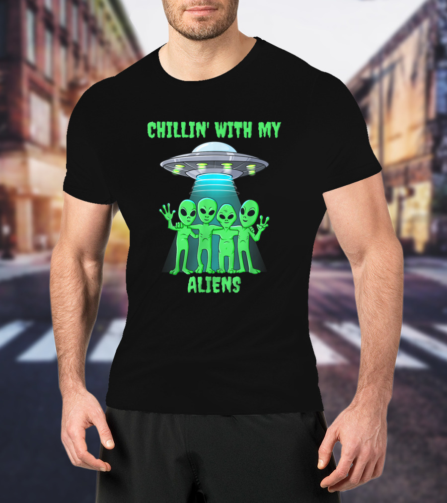 Chillin' With My Aliens Ufo Friends T-Shirt