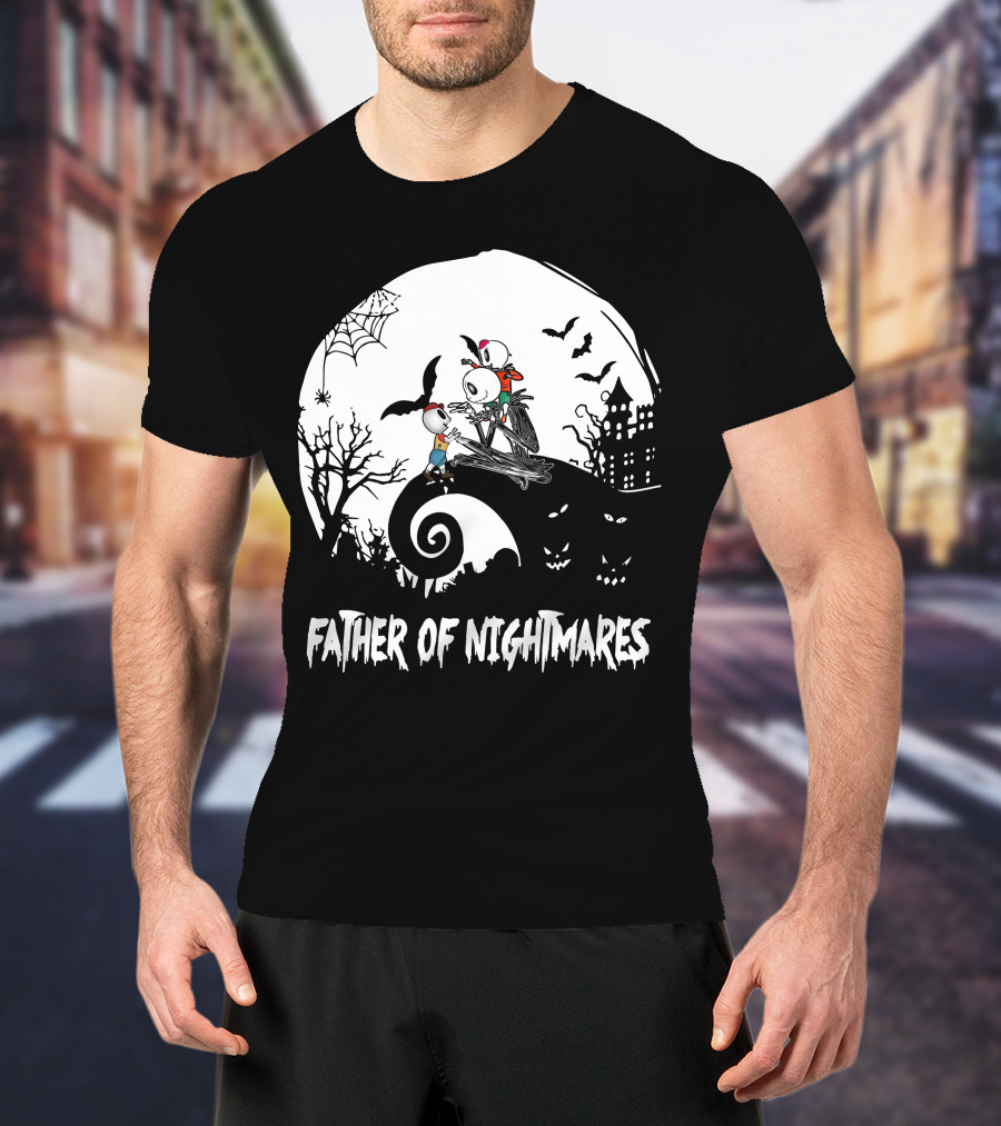 Father Of Nightmares Halloween Comedy T-Shirt