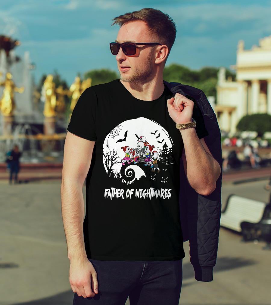 Father Of Nightmares 4Girls 2Boys T-Shirt