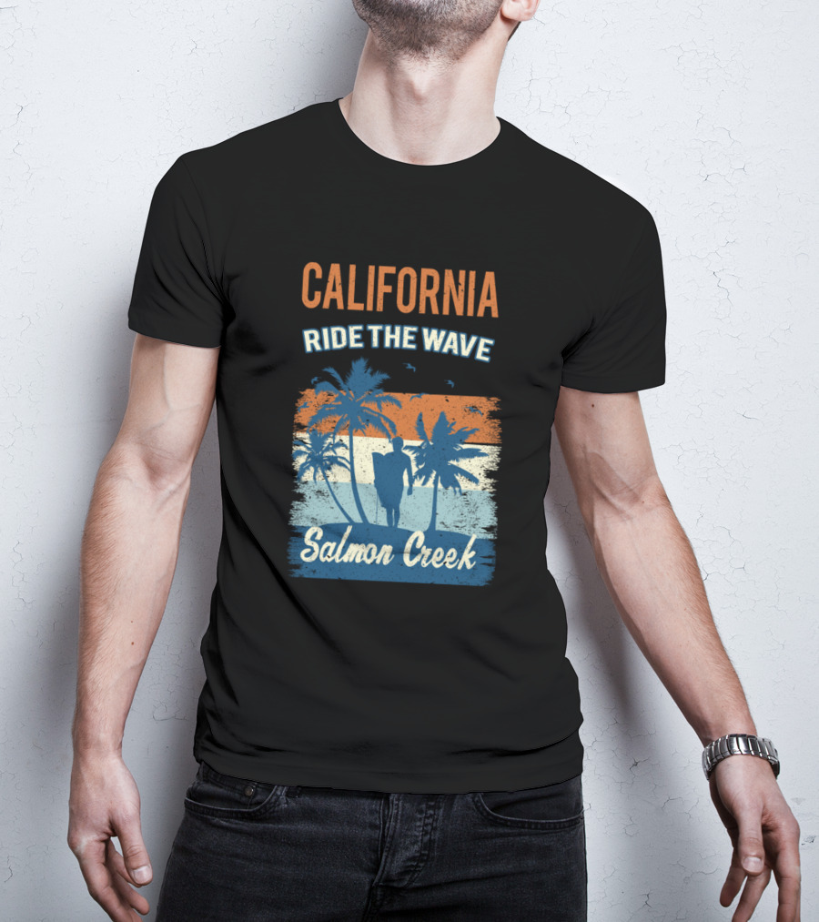 California Ride The Wave Salmon Creek T-Shirt