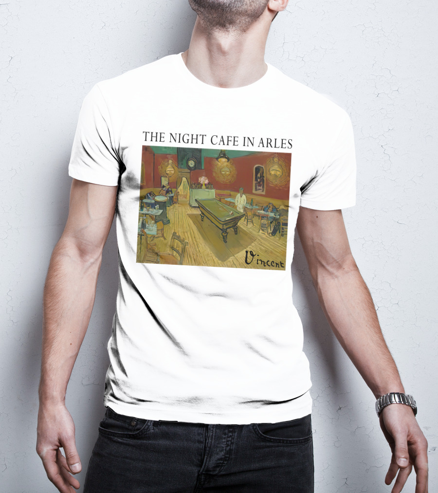 The Night Cafe In Arles Vincent Van Gogh Painting Vincent Signature T-Shirt