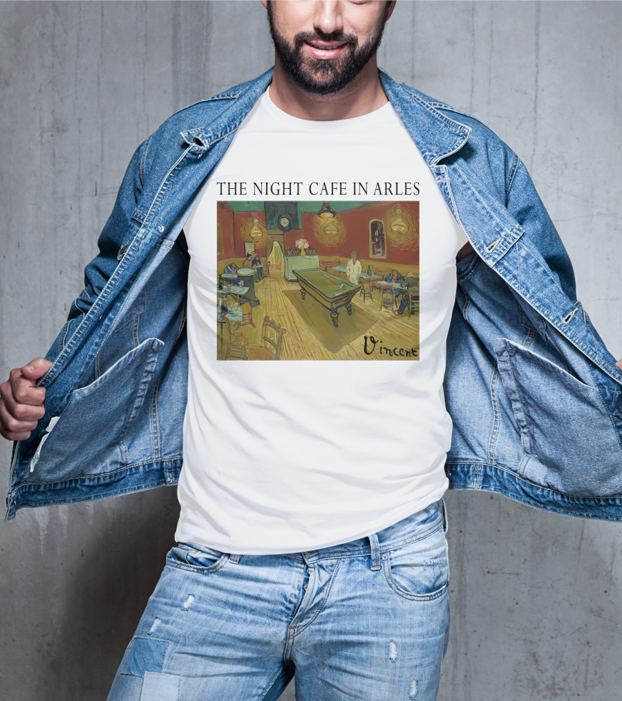 The Night Cafe In Arles Vincent Van Gogh Painting Vincent Signature T-Shirt