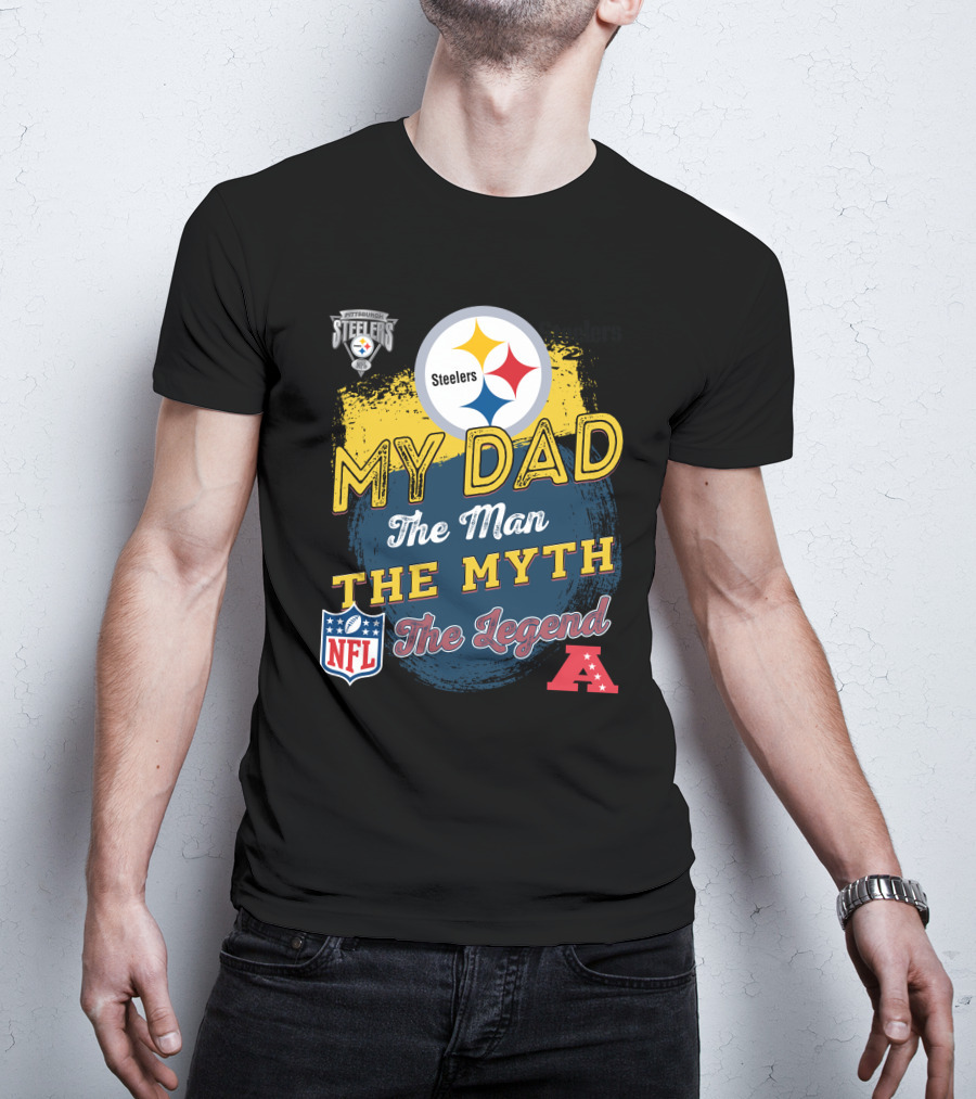 Steelers My Dad The Man The Myth The Legend NFL AFC T-Shirt