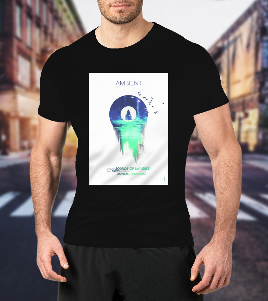 AMBIENT SOUNDS OF UNIVERSE ASPIRASI RELAKSASI 745936 T-Shirt