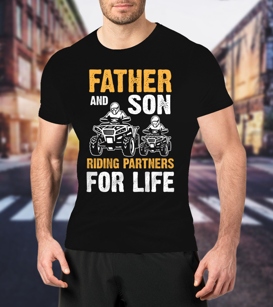 Father And Son Riding Partners For Life UTV1 T-Shirt