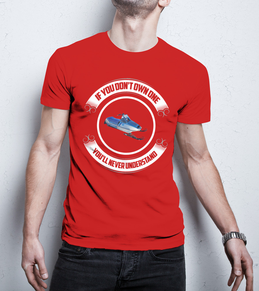 If You Don't Own One Yamaha SS440 You'll Never Understand T-Shirt