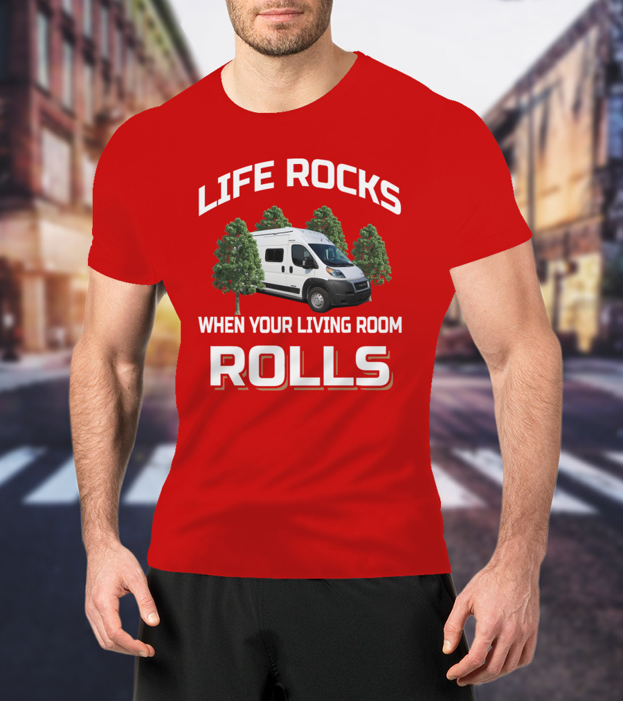LIFE ROCKS WHEN YOUR LIVING ROOM ROLLS Winnebago Solis T-Shirt