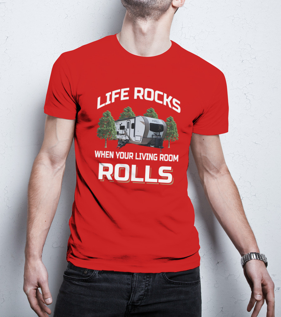 Life Rocks When Your Living Room Rolls Rockwood Mini Lite T-Shirt