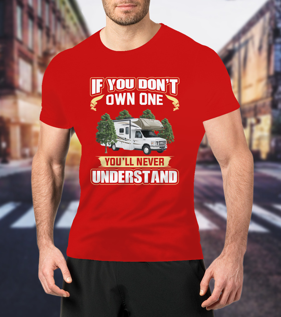 If You Don't Own One You'll Never Understand Minnie Winnie T-Shirt