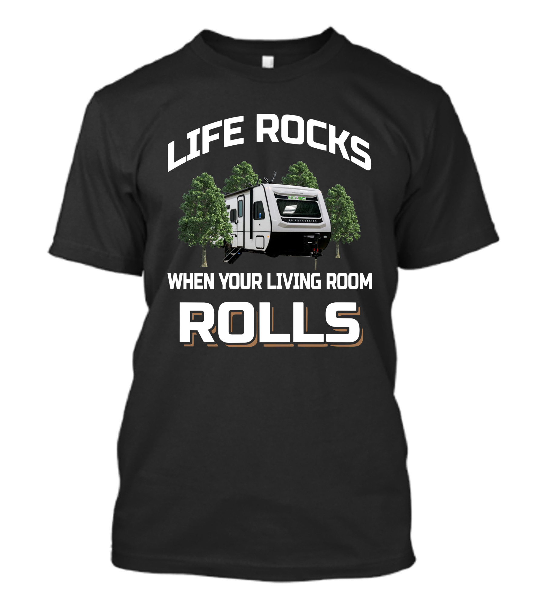 Life Rocks When Your Living Room Rolls Nobo T-Shirt