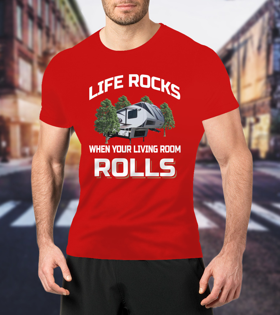 Life Rocks When Your Living Room Rolls Voltage 3905 T-Shirt