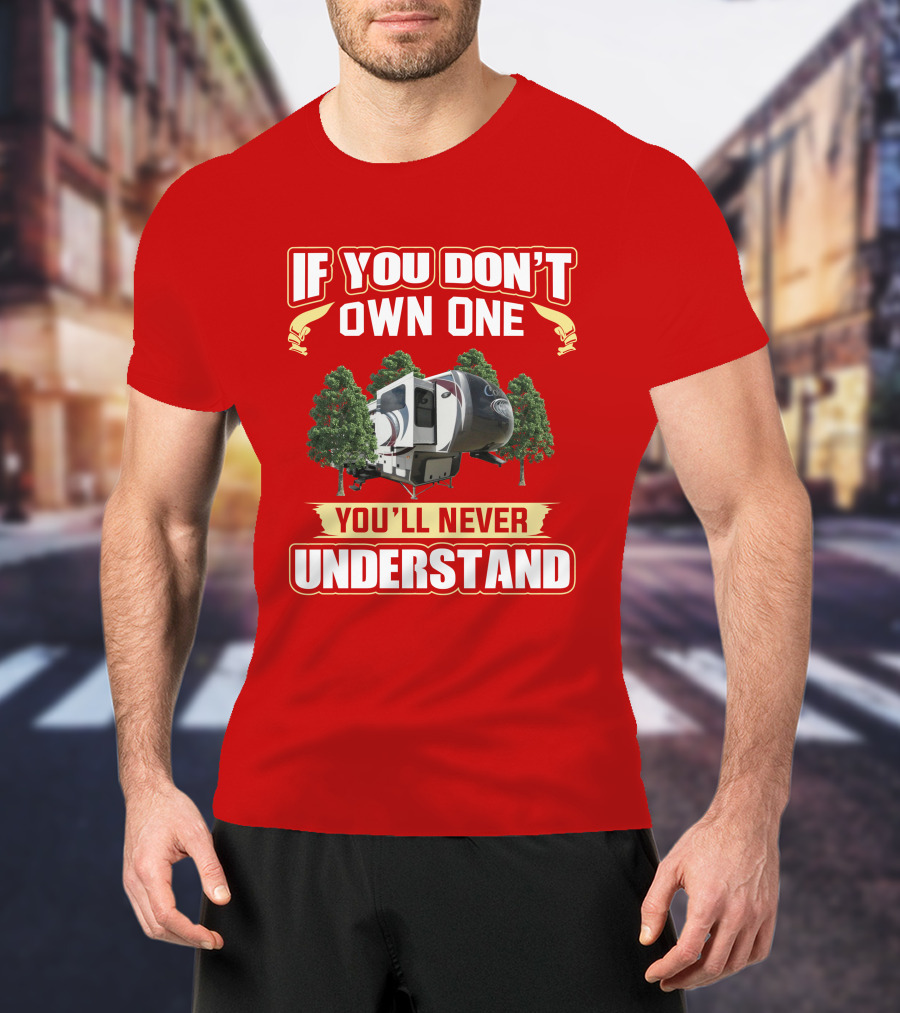 If You Don't Own One You'll Never Understand Columbus 381FL T-Shirt