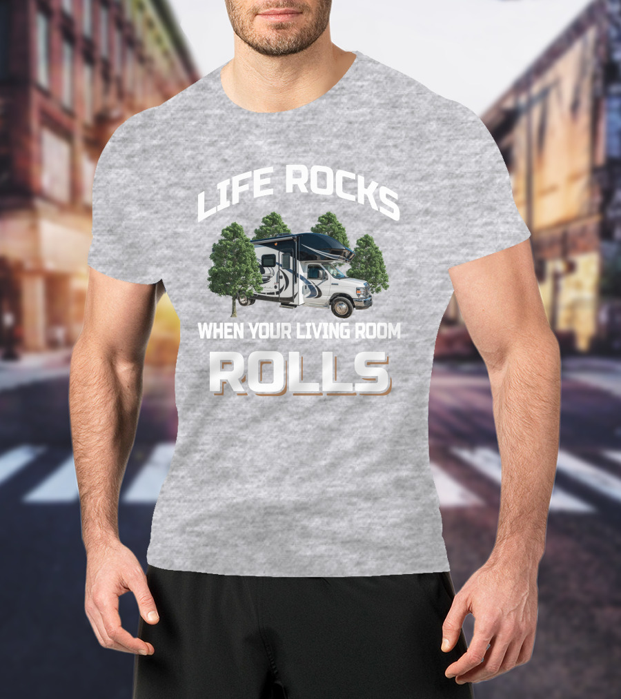 Life Rocks When Your Living Room Rolls Entegra Coach Odyssey 24B T-Shirt