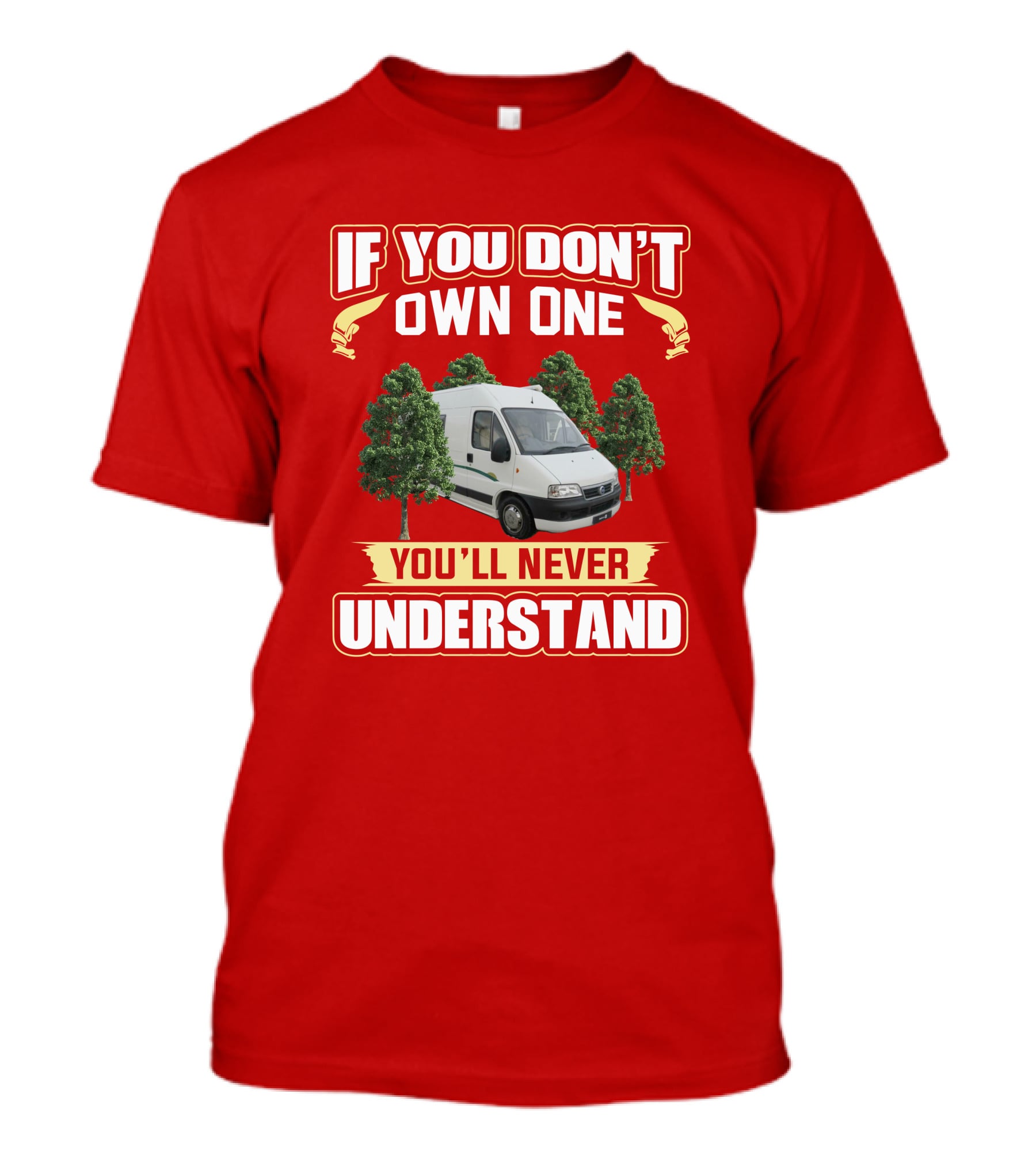 If You Don't Own One You'll Never Understand Trigano T-Shirt