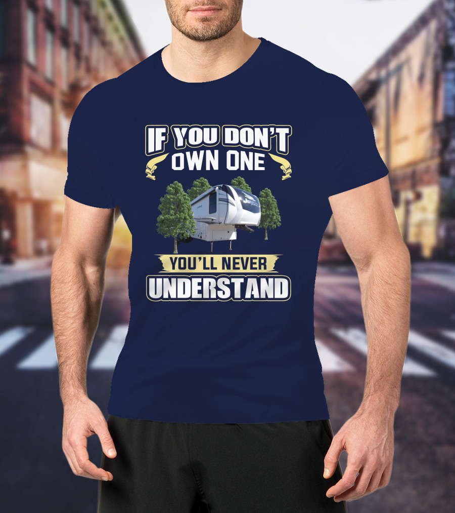 If You Don't Own One You'll Never Understand Eagle 321RSTS T-Shirt