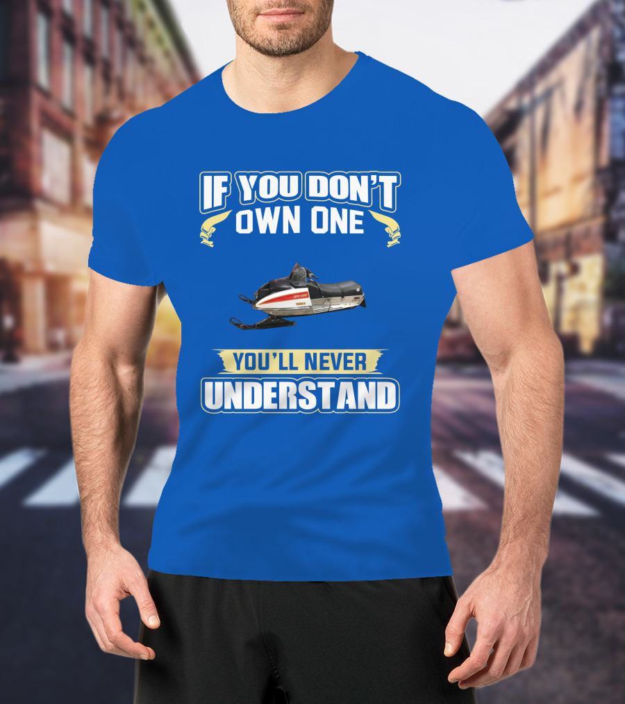 If You Don't Own One Yamaha GPX 433 You'll Never Understand T-Shirt