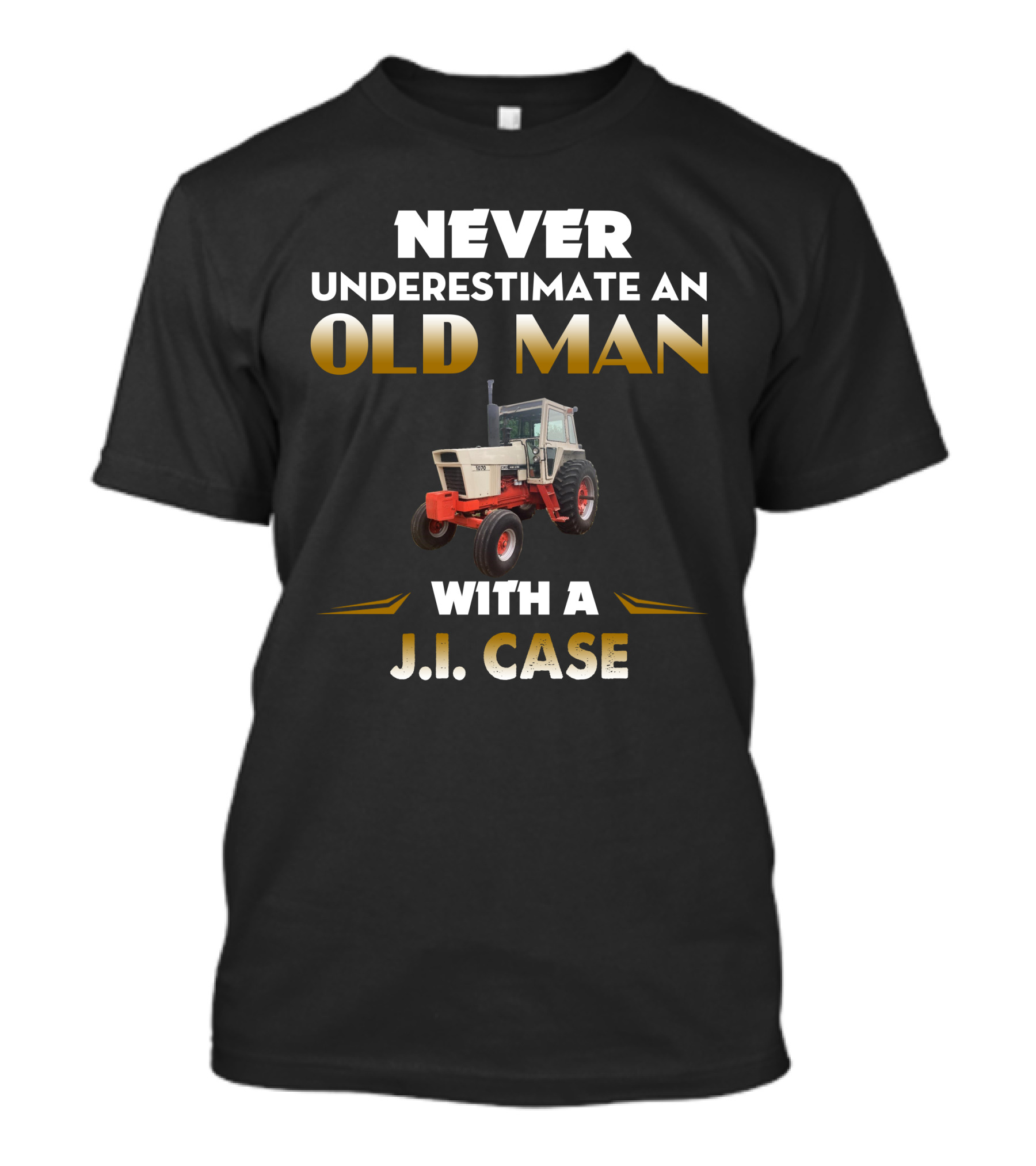 Never Underestimate An Old Man With A J.i. Case 1170 T-Shirt