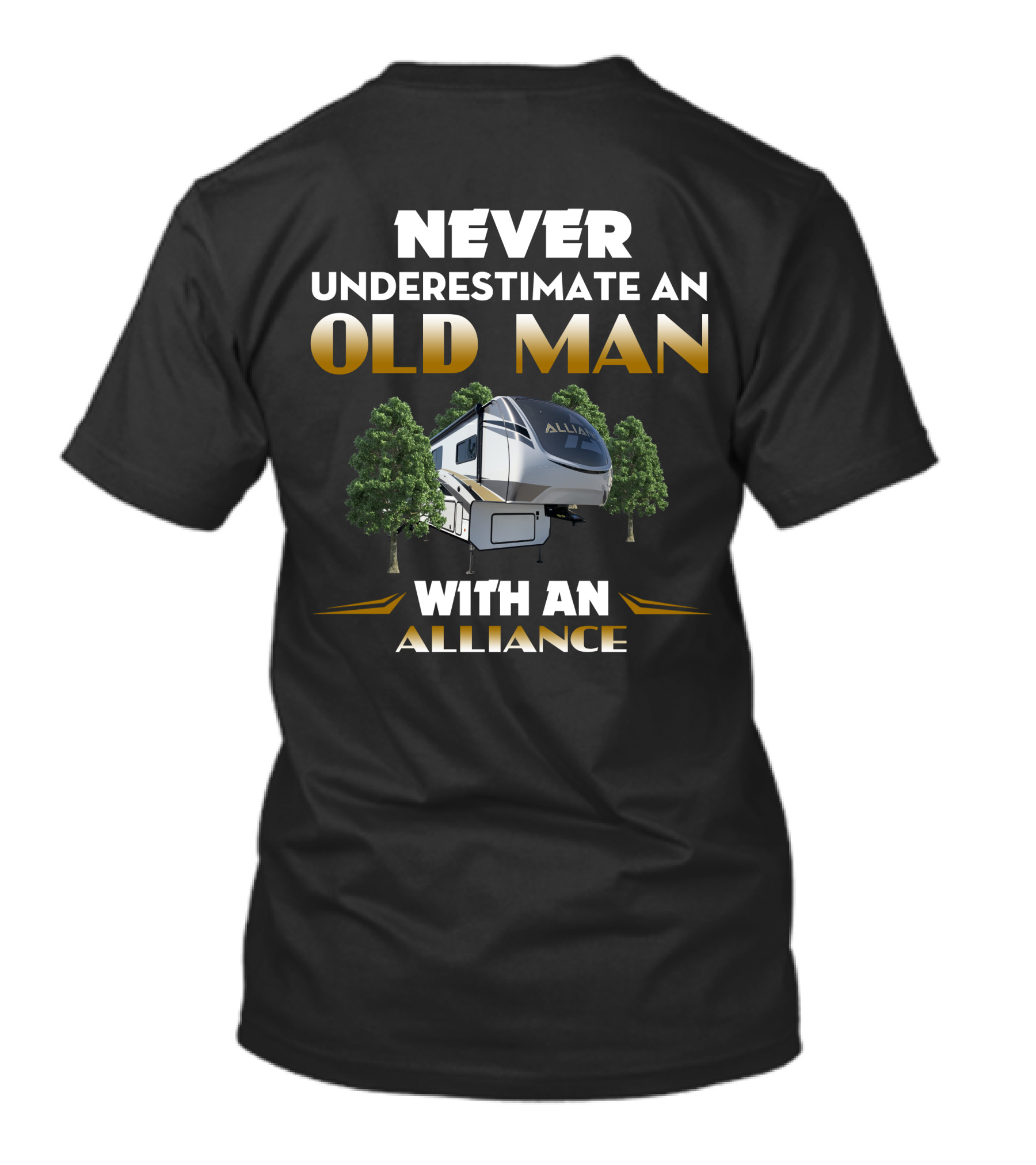 NEVER UNDERESTIMATE AN OLD MAN WITH AN ALLIANCE 390MP T-Shirt