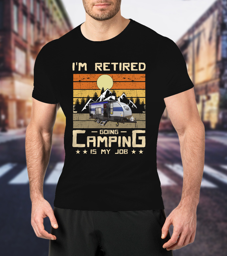 I'm Retired Going Camping Is My Job Wolf Pup 16FQ T-Shirt