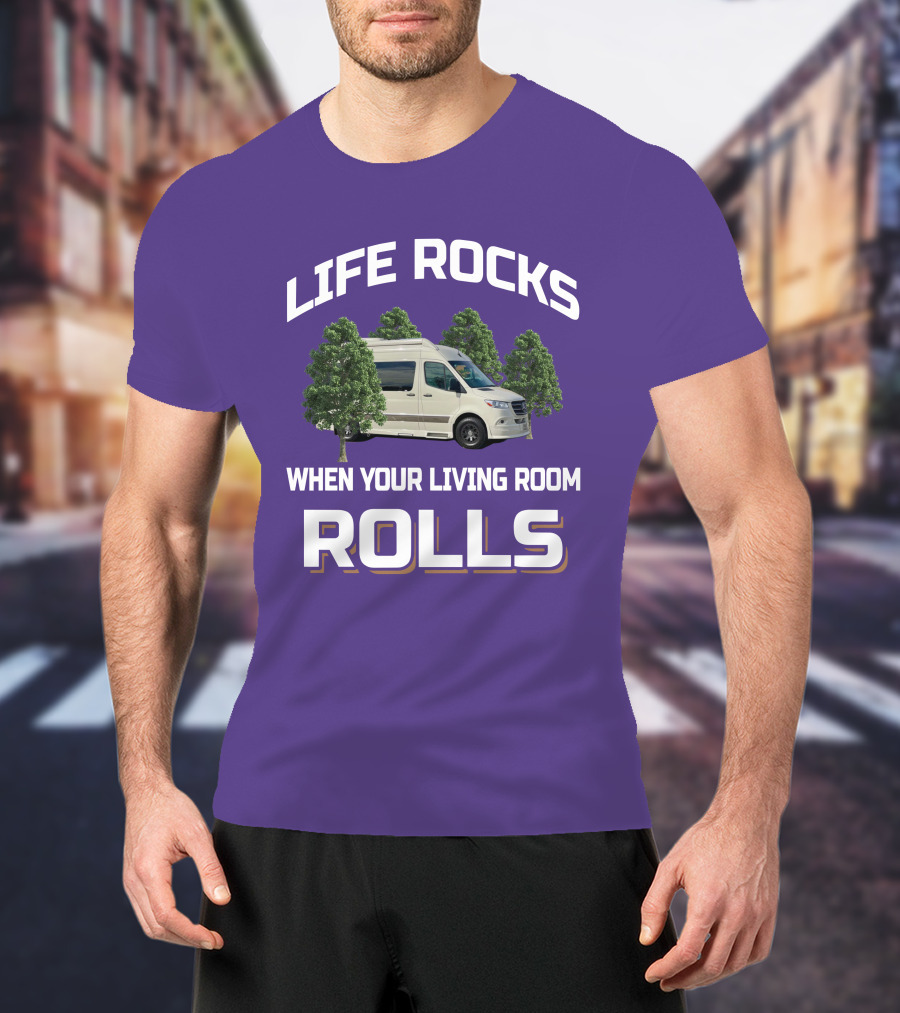 Life Rocks When Your Living Room Rolls Grech RV T-Shirt