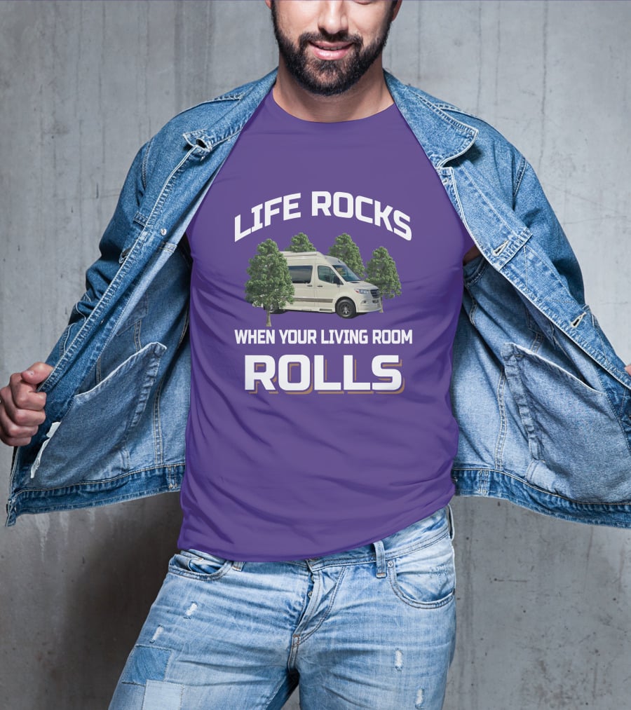 Life Rocks When Your Living Room Rolls Grech RV T-Shirt