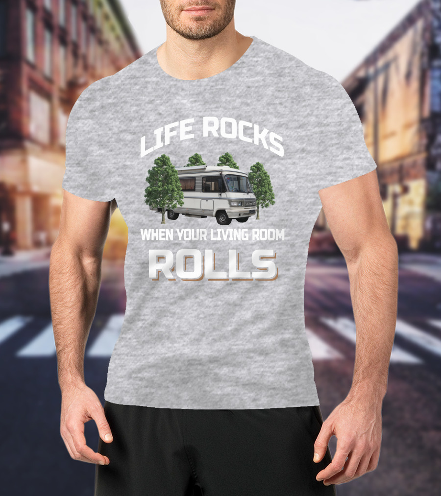 LIFE ROCKS WHEN YOUR LIVING ROOM ROLLS Hymer S555 T-Shirt