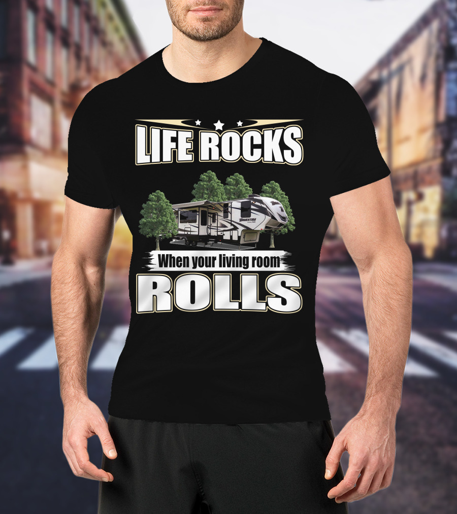 Life Rocks When Your Living Room Rolls Grand Design Momentum 349M T-Shirt