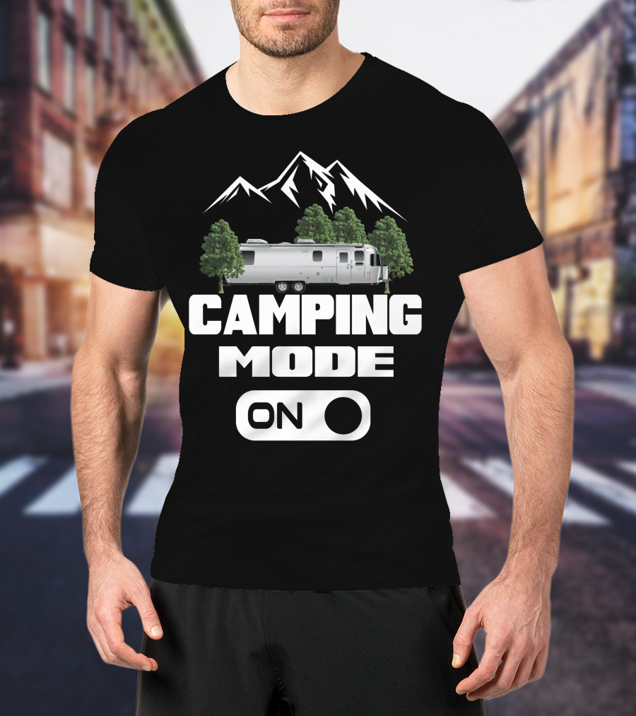 Camping Mode On Airstream Adventure T-Shirt