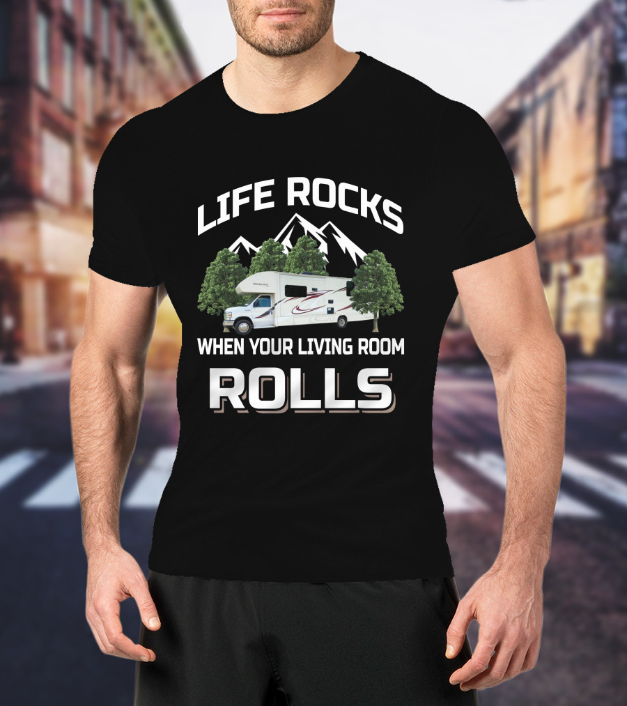 Life Rocks When Your Living Room Rolls Jayco Redhawk 31XL T-Shirt