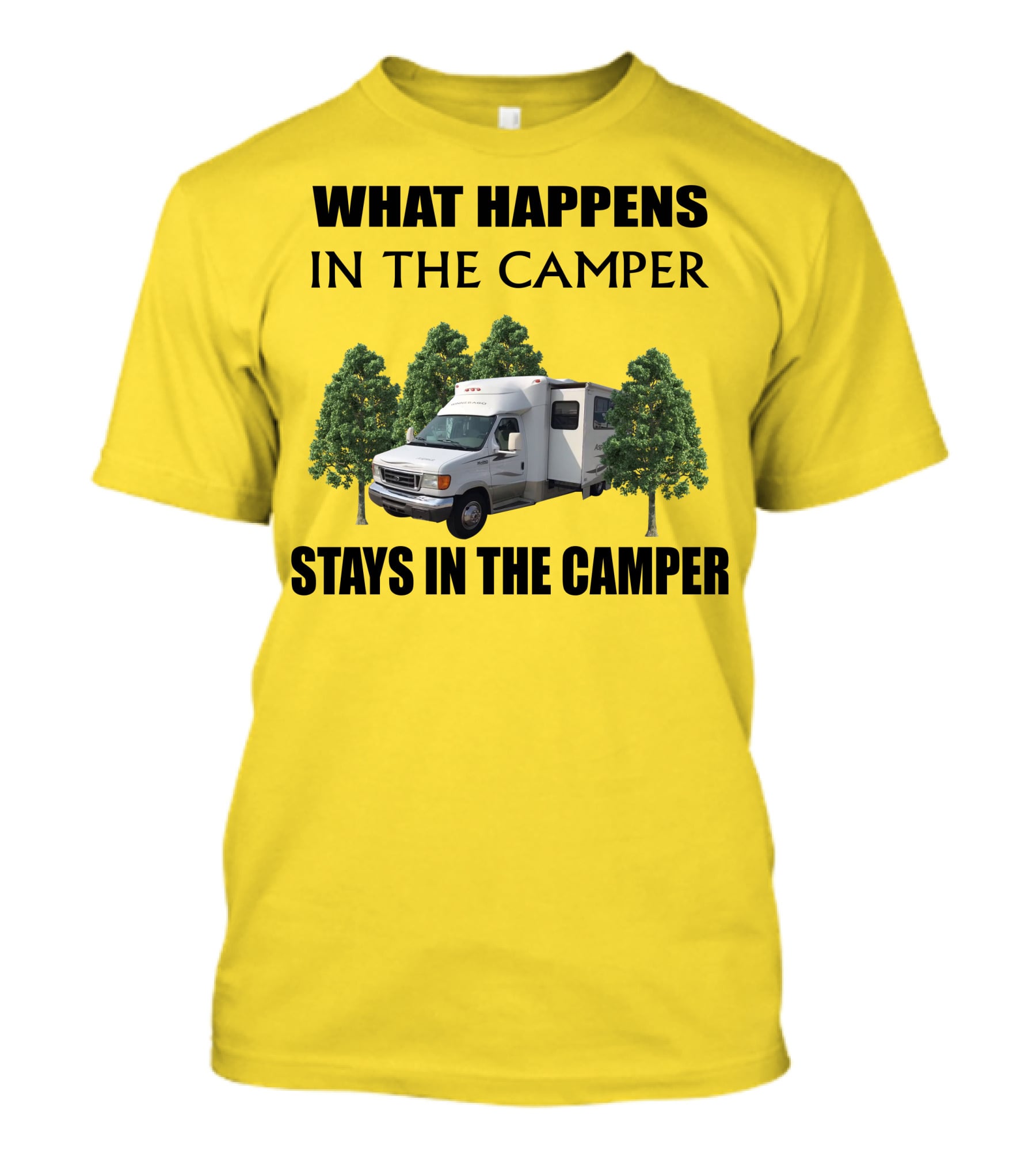 What Happens In The Camper Stays In The Camper Aspect Winnebago T-Shirt
