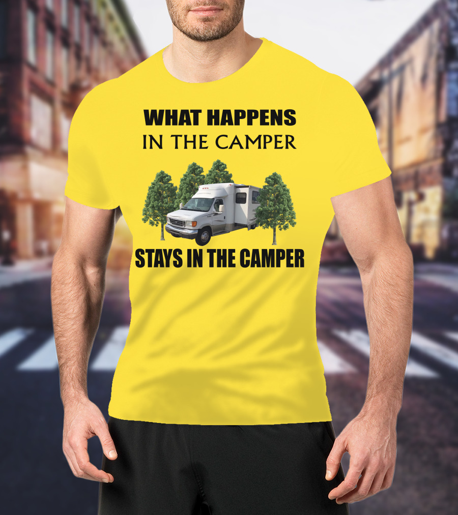 What Happens In The Camper Stays In The Camper Aspect Winnebago T-Shirt