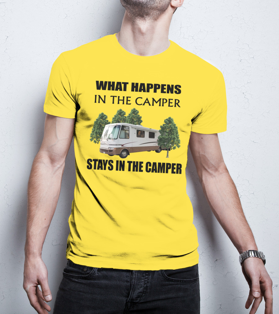 What Happens In The Camper Stays In The Camper RV 2002 Kountry Star T-Shirt