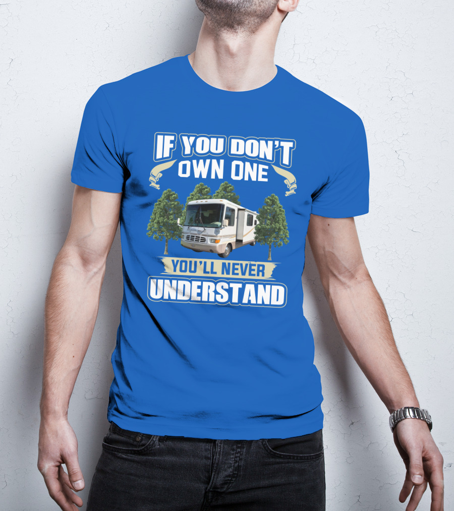 If You Don't Own One You'll Never Understand 2000 Newman Dutch Star T-Shirt