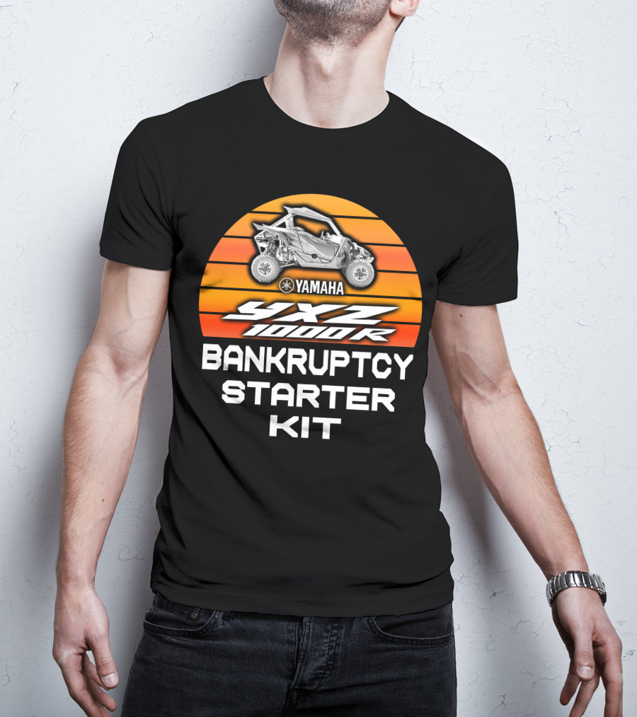 YAMAHA YXZ 1000R Bankruptcy Starter Kit T-Shirt