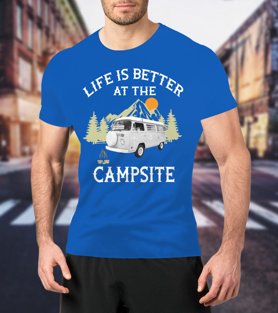 Life Is Better At The Campsite Vw Bus Camper T-Shirt