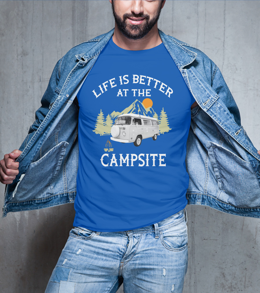 Life Is Better At The Campsite Vw Bus Camper T-Shirt