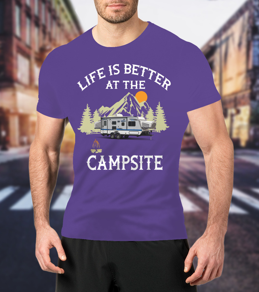 Life Is Better At The Campsite Hybrid Campers Mountain Scene T-Shirt