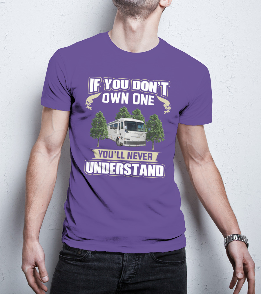 If You Don't Own One You'll Never Understand Fleetwood American Eagle T-Shirt