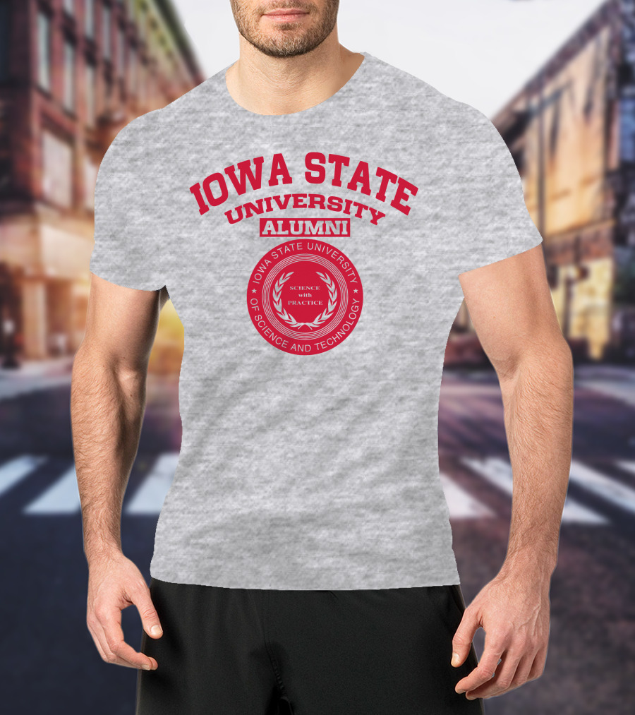 Iowa State University Alumni Science With Practice Circular Seal T-Shirt