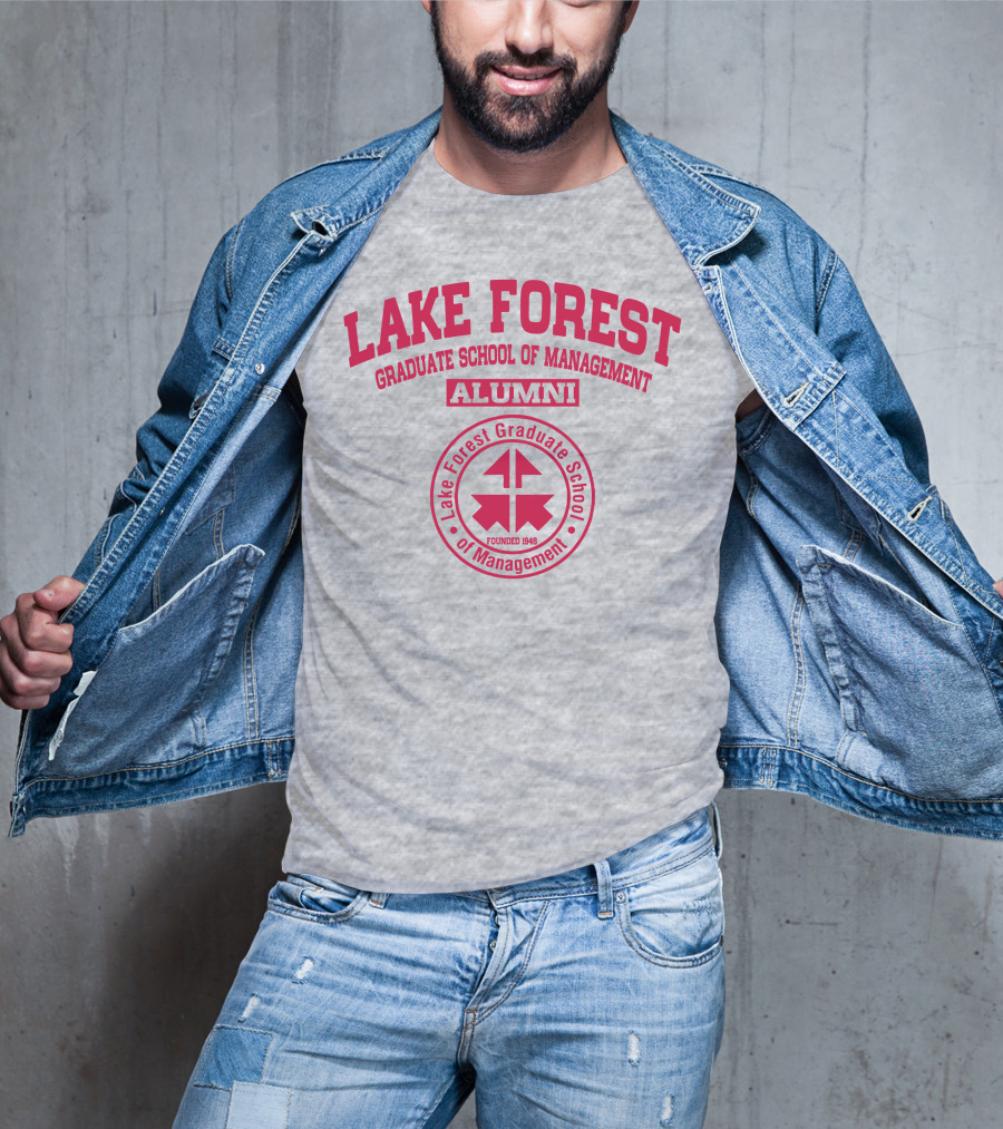 Lake Forest Graduate School Of Management Alumni Founded 1946 T-Shirt