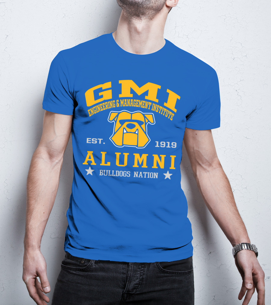 GMI Engineering And Management Institute Alumni Bulldogs Nation Est. 1919 T-Shirt