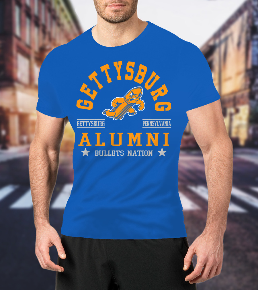Gettysburg Pennsylvania Alumni Bullets Nation T-Shirt